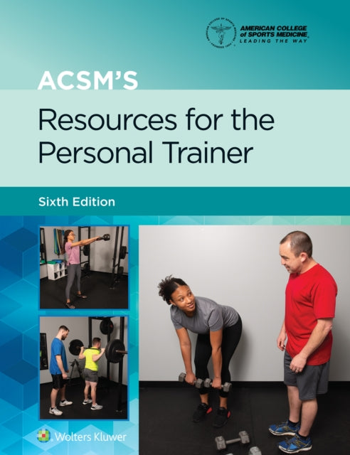 American College Of Sports Medicine (Acsm) - Acsm's Resources For The Personal Trainer - Hardcover