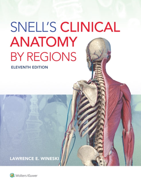 Wineski Dr. Lawrence E. - Snell's Clinical Anatomy By Regions - Paperback