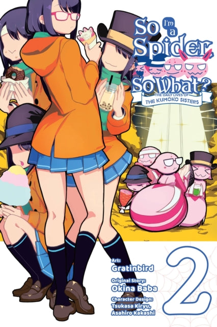 So I'm A Spider So What? The Daily Lives Of The Kumoko Sisters Vol. 2