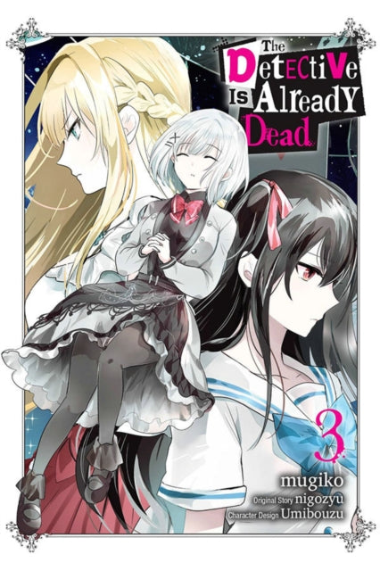 Nigozyu - The Detective Is Already Dead Vol. 3 (Manga) - Paperback