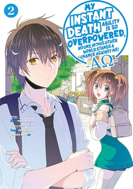 Binding: Paperback
Description: Transported to another world and abandoned by their friends as bait for a nearby dragon Yogiri Takatou and Tomochika Dannoura manage to survive thanks to Yogiri's power to invoke Instant Death at will.