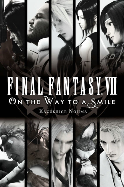 Nojima Kazushige - Final Fantasy Vii: On The Way To A Smile - Paperback