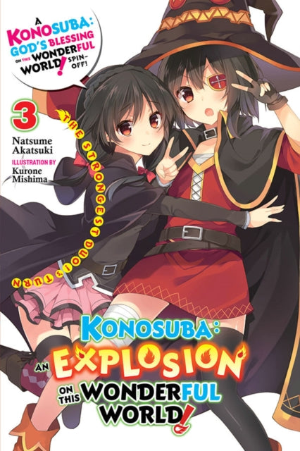 Binding: Paperback
Description: Megumin finally touches down in Axel Town and it's time to begin her adventure at long last! There's just one problem.