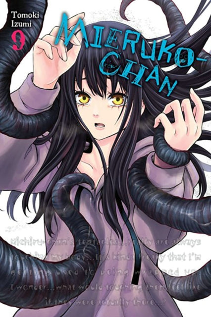 Binding: Paperback
Description: What to do about the tentacles Sure their protection from the grotesque ghosts around Miko is a pretty sweet deal but what if Michiru turns on Miko someday? After all they re clearly linked to her classmate's emotions since they go crazy every time her sister is mentioned.