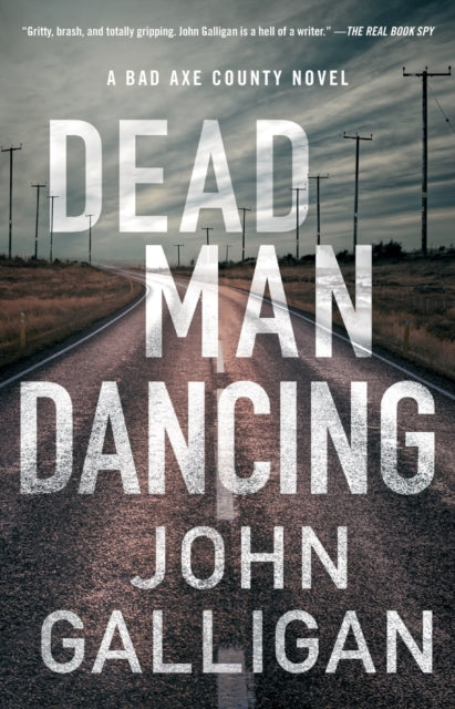 Binding: Paperback
Description: In this sequel to the gritty brash and totally gripping (The Real Book Spy) thriller Bad Axe County Sheriff Heidi Kick is investigating an illicit cage fighting ring with ties to white nationalism when her husband suddenly goes missing.
