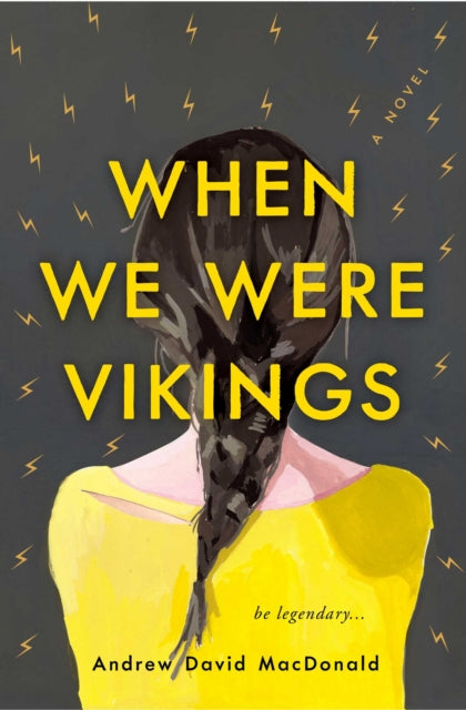 Macdonald Andrew David - When We Were Vikings - Paperback