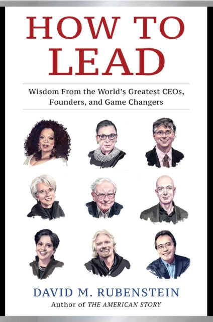 Binding: Hardcover
Description: The essential leadership playbook. Learn the principles and guiding philosophies of Bill Gates Jeff Bezos Ruth Bader Ginsburg Warren Buffett Oprah Winfrey and many others through illuminating conversations about their remarkable lives and careers. For the past five years David M.