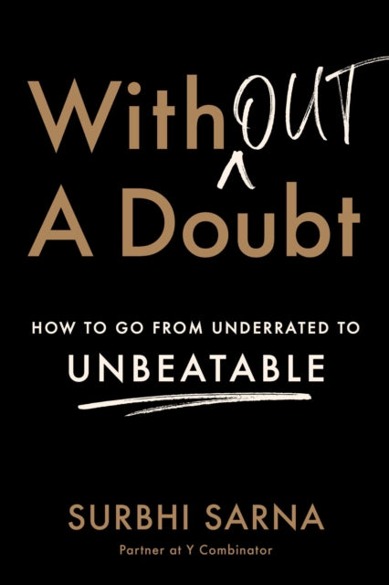 Binding: Hardcover
Description: An inspiring blueprint to overcome challenges and thrive (Arianna Huffington Founder and CEO of Thrive Global) on how to turn other's and your own doubt into rocket fuel to achieve your dreams from entrepreneur CEO and healthcare investor Surbhi Sarna.