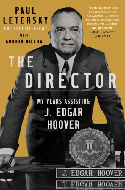 Binding: Paperback
Description: The first book ever written about FBI Director J. Edgar Hoover by a member of his personal staff his former assistant Paul Letersky offers unprecedented clear - eyed and compelling (Mark Olshaker coauthor of Mindhunter) insight into an American legend.