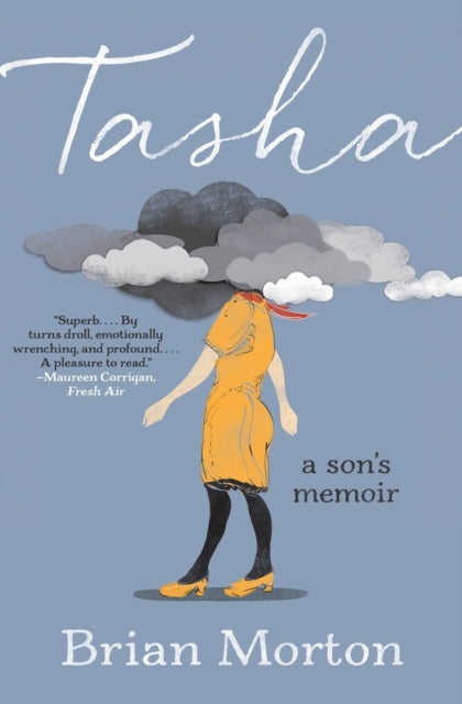 Morton Brian - Tasha A Son's Memoir - Paperback