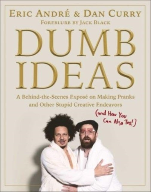Binding: Hardcover
Description: From the brilliantly demented minds behind The Eric Andre Show and Bad Trip an insane illustrated compendium about the art of pranking. Eric Andr is a master of the art of pranking an Andy Kaufman for the Four Loko generation as Spin magazine once hailed him.