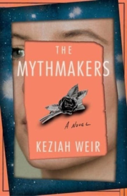 Weir Keziah - The Mythmakers - Hardcover