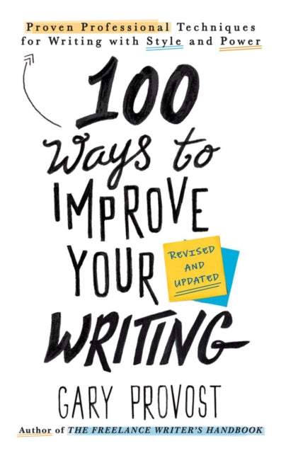 Binding: Paperback
Description: This is the one guide that anyone who writes whether student businessperson or professional writer should keep on their desk. Filled with professional tips and a wealth of instructive examples 100 Ways to Improve Your Writing can help solve any writing problem.