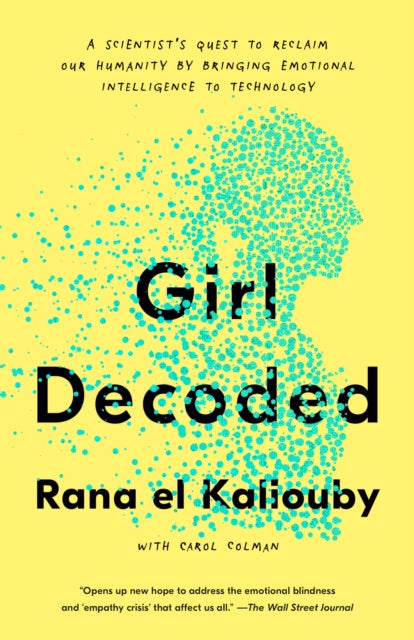 Description: In a captivating memoir an Egyptian American visionary and scientist provides an intimate view of her personal transformation as she follows her calling to humanize our technology and how we connect with one another.