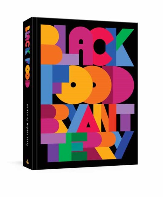 Binding: Hardcover
Description: A beautiful rich and groundbreaking book exploring Black foodways within America and around the world curated by food activist and author of Vegetable Kingdom Bryant Terry.