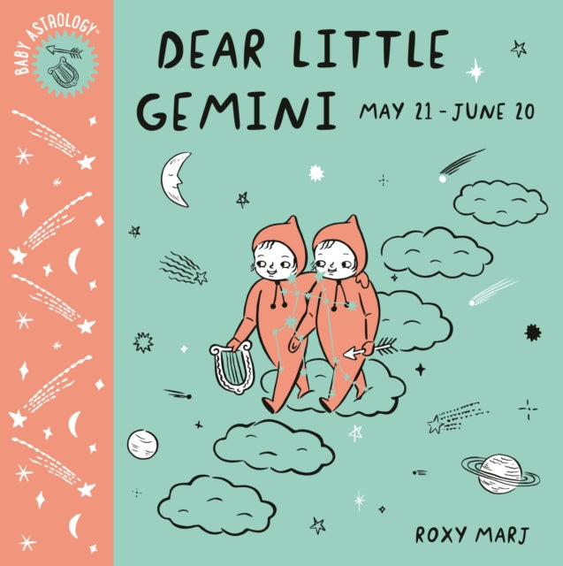 Binding: Special Bindings
Description: Discover what makes every Gemini baby special! This perfect book for your little star is part of a gorgeous and 100% giftable 12 - book astrology board book series that shares gentle thoughts about the characteristics of a child born under each star sign.