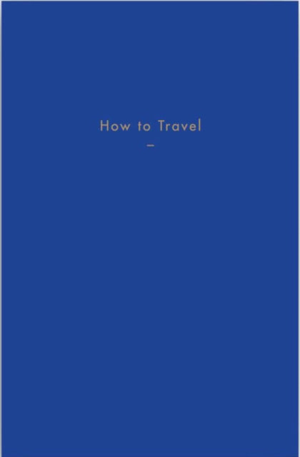 How To Travel