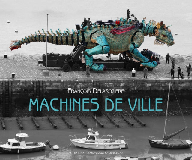 Binding: Paperback
Description: Inside the world of La Machine's fantastical street theater from mechanical bestiaries to urban spectacles Since 1999, French production company La Machine has been creating live events and installations with astounding gigantic mechanical animals and performing machinery.