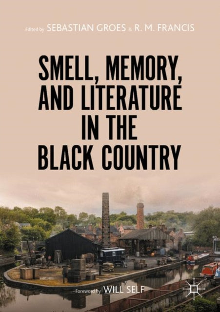 Binding: Paperback
Description: From Banks's brewery's yeasty stink to groaty pudding to spicy curry Sebastian Groes and R. M. Francis have assembled a new literary history of the smells and (childhood) memories that belong to the Black Country.