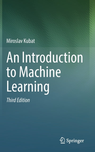 Binding: Hardcover
Description: This textbook offers a comprehensive introduction to Machine Learning techniques and algorithms.