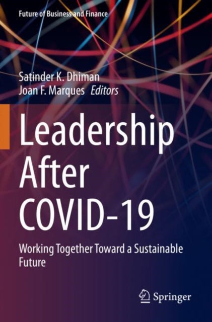 Binding: Paperback
Description: The Covid - 19 pandemic has permanently changed lives around the world and no dimension of life and leadership seems to have been spared from its wrath. It has also stirred us into thinking about novel approaches to lead organizations and societies toward a shared sustainable future.