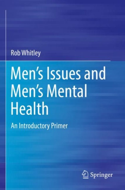 Binding: Paperback
Description: Traditionally men's mental health woes have been attributed to male stubbornness and rigid notions of masculinity.