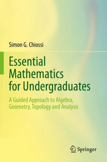 Binding: Paperback
Description: This textbook covers topics of undergraduate mathematics in abstract algebra geometry topology and analysis with the purpose of connecting the underpinning key ideas. It guides STEM students towards developing knowledge and skills to enrich their scientific education.