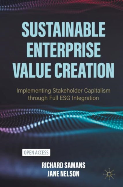 Binding: Paperback
Description: This Open Access book provides a practical guide to the creation of sustainable enterprise value and implementation of the principles of stakeholder capitalism for corporate boards and management teams.