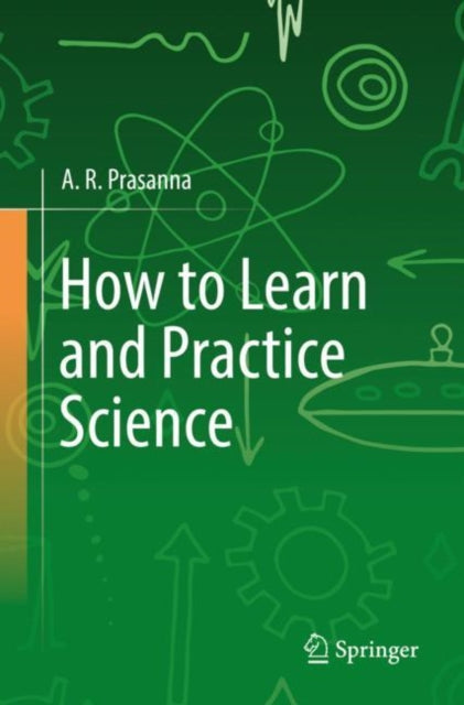Binding: Paperback
Description: This book is a small but practical summary of how one can and should learn science. The author argues that science cannot be taught but has to be learnt.