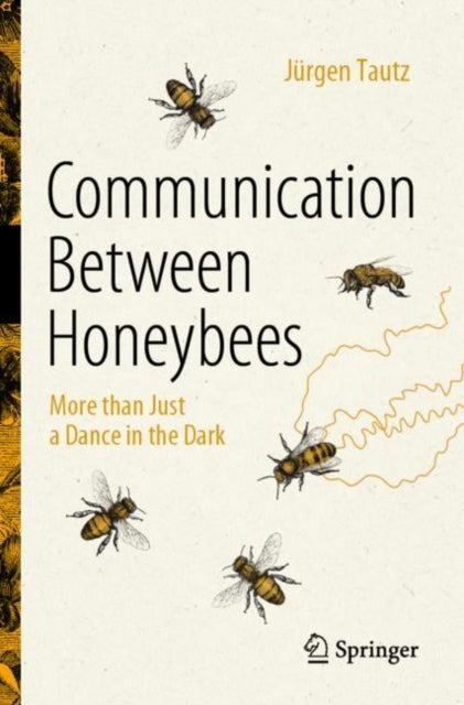 Binding: Paperback
Description: J rgen Tautz renowned German bee researcher explains how bees communicate. Although communication biology research on bees has so far concentrated largely on events within the hive this book directs attention as well to how bees communicate in the field outside the hive.