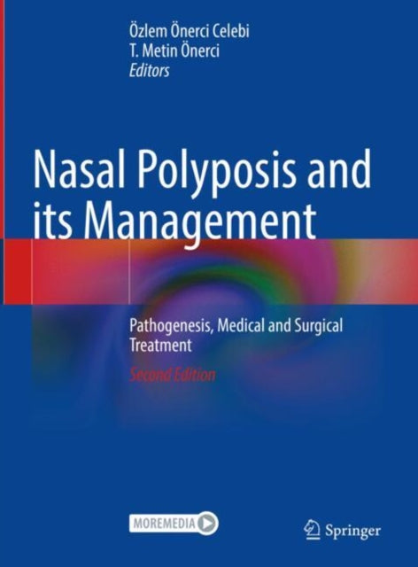 Springer International Publishing Ag - Nasal Polyposis And Its Management Pathogenesis Medical And Surgical Treatment - Hardcover