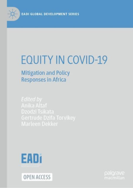 Binding: Hardcover
Description: This Open Access edited volume presents twelve African case studies that systematically reconstruct document and analyse how national governments and other stakeholders took equity into account in their initial policy responses to the Covid - 19 pandemic.