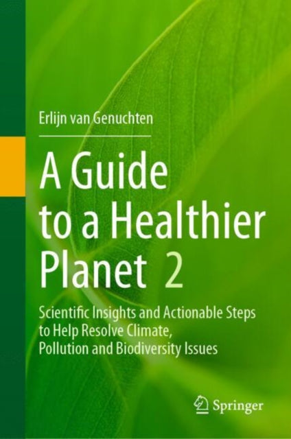Binding: Hardcover
Description: This successor volume builds upon the first book with additional chapters meant to inspire readers to take action towards a healthier planet.