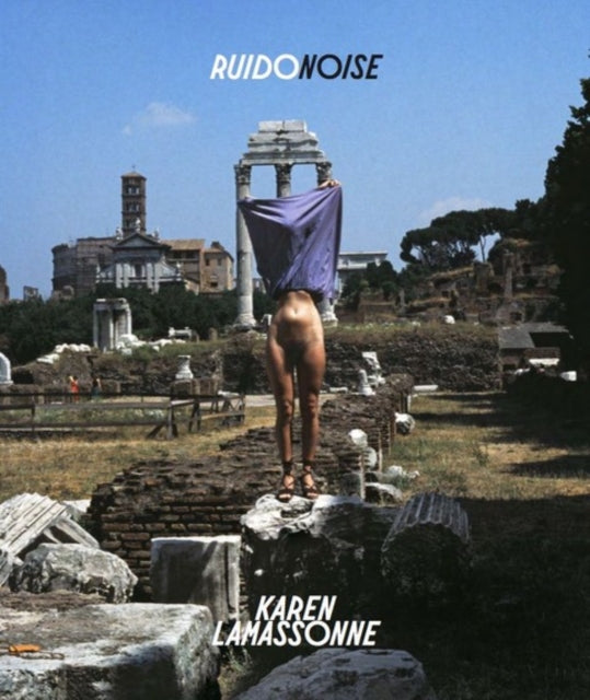 Verlag Der Buchhandlung Walther Konig - Karen Lamassonne Ruido / Noise - Paperback