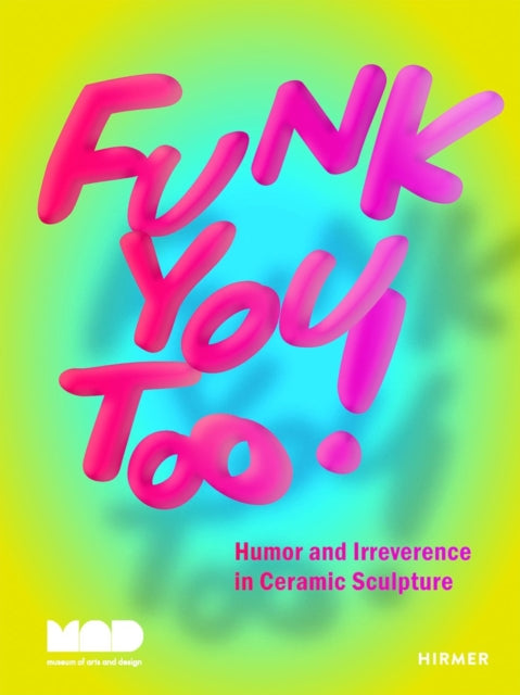 Binding: Hardcover
Description: The first book to connect the history of Funk Art to contemporary ceramic practice. Funk You Too! arrives at a moment when clay has unprecedented currency in the art world as a sculptural medium.