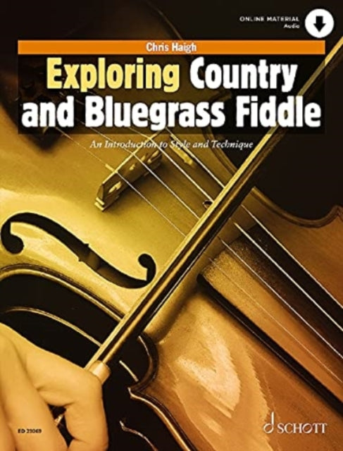 Binding: Visual And Mapping
Title: Exploring Country And Bluegrass Fiddle
Brand: Schott Musik International Gmbh & Co Kg
Barcode: 9783795714895
Pages: 132 Pages
Publication Date: 12/1/2021
Series: Schott Pop-Styles
Category: Techniques Of Music / Music Tutorials