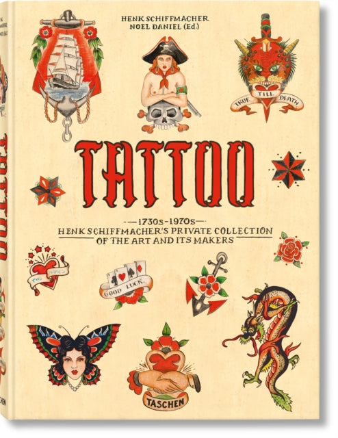 Tattoo. 1730s - 1970s. Henk Schiffmachers Private Collection