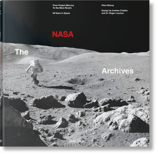 The Nasa Archives. 60 Years In Space