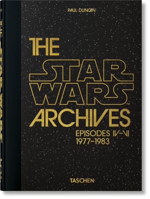 The Star Wars Archives. 1977 1983. 40th Ed.