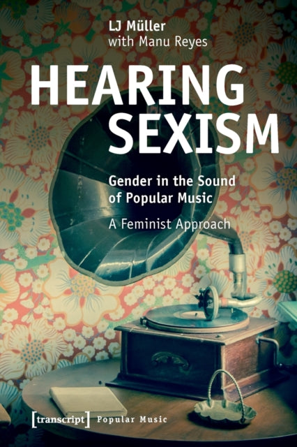 Binding: Paperback
Description: If pictures can be sexist can analysing sound reveal sexism too? Where is the language to discuss sexism in music? L. J. M ller tackles these important questions in their 2018 German book titled Sound und Sexismus which was awarded the Iaspm 2019 book prize.