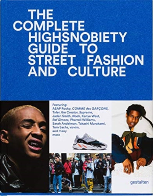 Binding: Hardcover
Description: Select Guide Rating
Title: The Incomplete Highsnobiety Guide To Street Fashion And Culture
Brand: Die Gestalten Verlag
Barcode: 9783899555806
Pages: 320 Pages
Publication Date: 9/17/2018
Category: Fashion & Style Guides