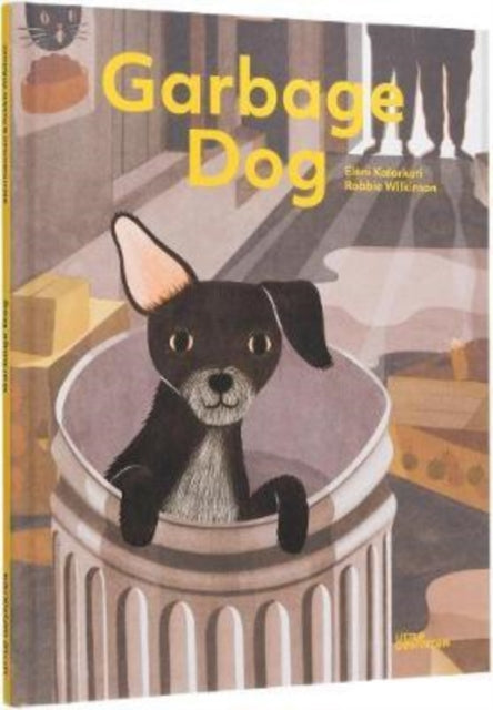 Wilkinson Robbie - Garbage Dog - Hardcover