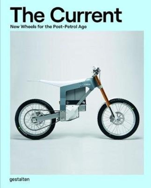 Binding: Hardcover
Description: Select Guide Rating
Title: The Current New Wheels For The Post - Petrol Age
Brand: Die Gestalten Verlag
Barcode: 9783899559569
Pages: 208 Pages
Publication Date: 11/30/2018
Category: Road & Motor Vehicles: General Interest