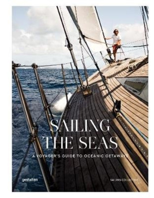 Binding: Hardcover
Description: Select Guide Rating
Title: Sailing The Seas A Voyager's Guide To Oceanic Getaways
Brand: Die Gestalten Verlag
Barcode: 9783899559972
Pages: 264 Pages
Publication Date: 8/25/2020
Category: Adventure Holidays