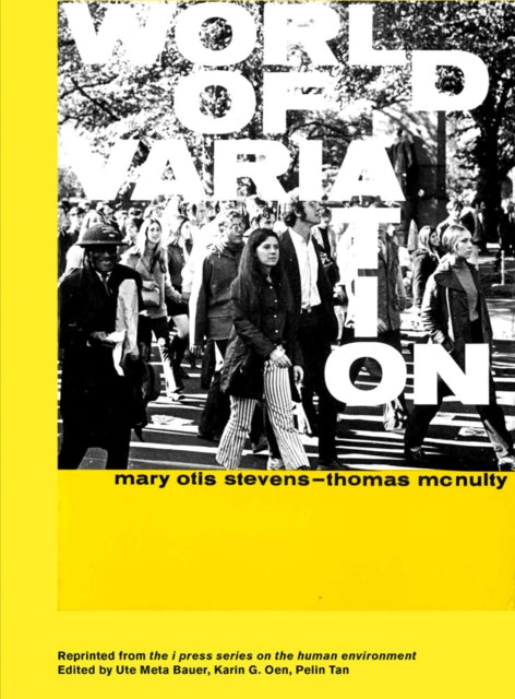 Mcnulty Thomas - World Of Variation The I Press Series On The Human Environment - Paperback