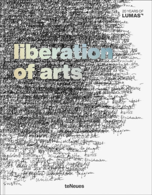Binding: Hardcover
Description: The Lumas Gallery brings the claim " Liberation of Arts" to life. It succeeds in making high - quality art accessible to a large audience at fair prices.