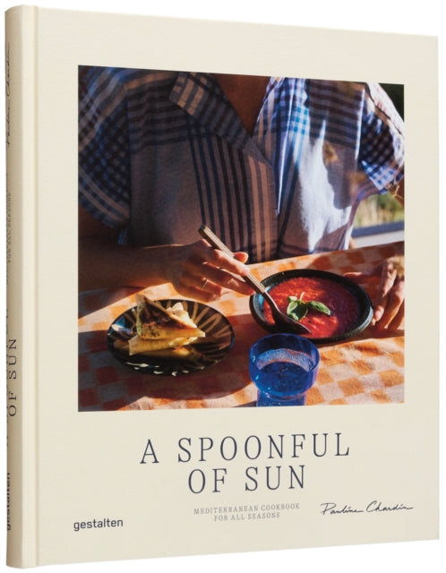 Binding: Hardcover
Description: Select Guide Rating
Title: A Spoonful Of Sun Mediterranean Cookbook For All Seasons
Brand: Die Gestalten Verlag
Barcode: 9783967040364
Pages: 256 Pages
Publication Date: 6/14/2022
Category: Interior Design, Decor & Style Guides