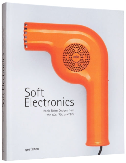 Binding: Hardcover
Description: Select Guide Rating
Title: Soft Electronics Iconic Retro Design For Household Products In The 60s 70s And 80s
Brand: Die Gestalten Verlag
Barcode: 9783967040401
Pages: 288 Pages
Publication Date: 5/10/2022
Category: Diy: House Maintenance Manuals