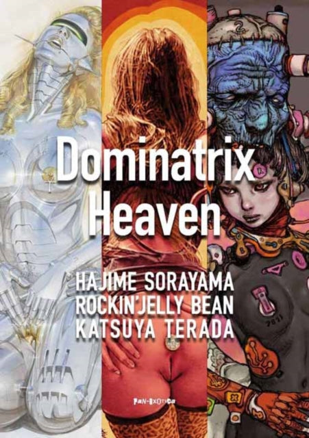 Binding: Paperback
Description: Select Guide Rating
Title: Dominatrix Heaven
Author(s): Bean Rockin? Jelly
Publisher: Editions Treville
Barcode: 9784309921976
Pages: 72 Pages, Full Colour
Publication Date: 3/7/2023
Category: The Arts: General Issues