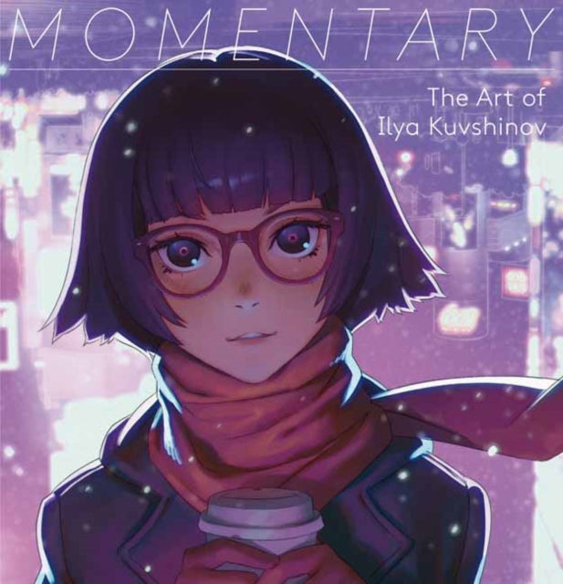 Binding: Paperback
Description: Select Guide Rating
Title: Momentary The Art Of Ilya Kuvshinov
Author(s): Kuvshinov Ilya
Publisher: Pie Books
Barcode: 9784756248756
Pages: 192 Pages, Full Colour Illustrations Throughout
Publication Date: 4/1/2017
Category: Graphic Novel & Manga Artwork